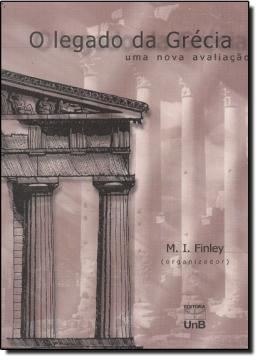 Imagem de LEGADO DA GRECIA, O - UMA NOVA AVALIACAO