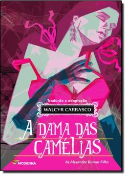 Imagem de A DAMA DAS CAMELIAS - DE ALEXANDRE DUMAS FILHO
