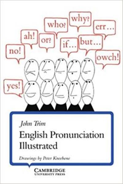 Picture of ENGLISH PRONUNCIATION ILLUSTRATED SB