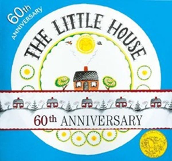 Picture of THE LITTLE HOUSE - 60TH ANNIVERSARY