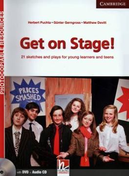 Imagem de GET ON STAGE! WITH CD AUDIO & DVD-ROM - 21 SKETCHES AND PLAYS FOR YOUNG LEARNERS AND TEENS