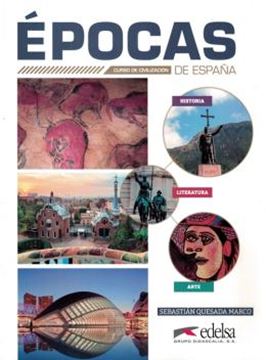 Imagem de EPOCAS DE ESPANA - CURSO DE CIVILIZACION - NIVEL B1-C2