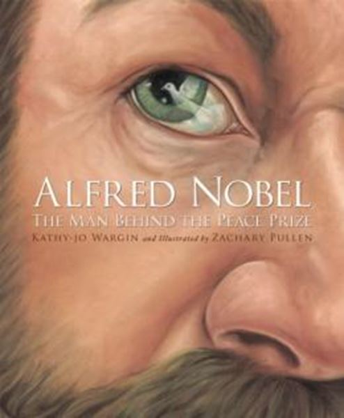 Picture of ALFRED NOBEL - THE MAN BEHIND THE PEACE PRIZE