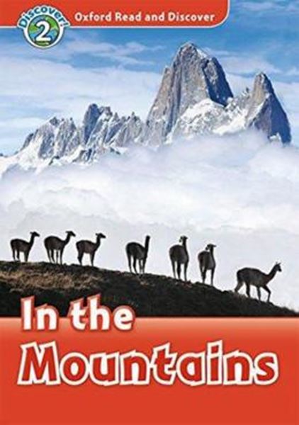 Picture of OXFORD READ AND DISCOVER - IN THE MOUNTAINS AUDIO PACK - LEVEL 2