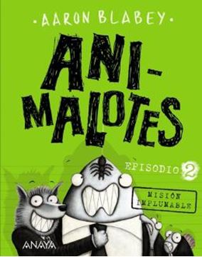 Imagem de ANIMALOTES 2 - MISION IMPLUMABLE