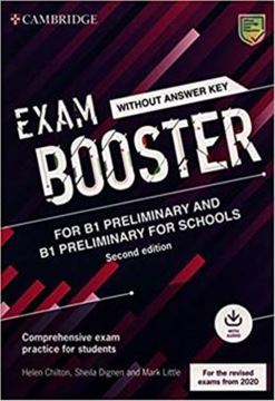 Imagem de EXAM BOOSTER FOR B1 PRELIMINARY AND B1 PRELIMINARY FOR SCHOOLS WITHOUT ANSWER KEY WITH AUDIO - COMPREHENSIVE EXAM PRACTICE FOR STUDENTS - 2ND ED.