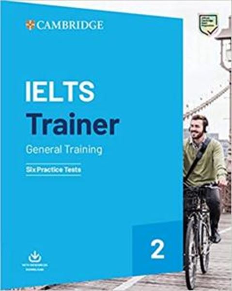 Picture of IELTS TRAINER 2 GENERAL TRAINING - SIX PRACTICE TESTS