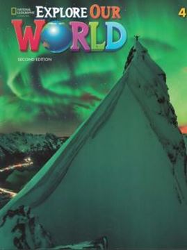 Imagem de EXPLORE OUR WORLD 4 STUDENT BOOK + ONLINE PRACTICE -  2ND EDITION