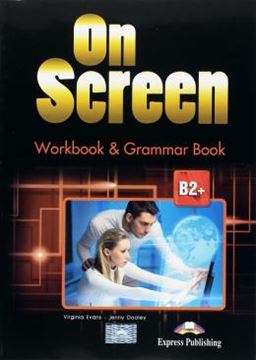 Imagem de ON SCREEN B2+ WORKBOOK & GRAMMAR BOOK REVISED WITH DIGIBOOK APP (INTERNATIONAL)