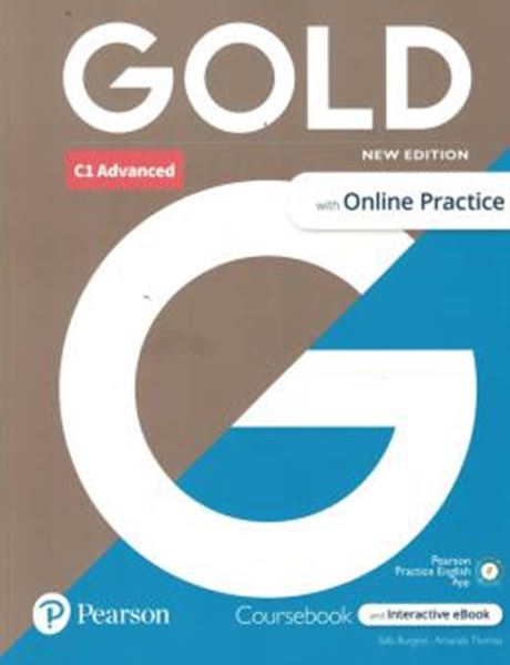 Picture of GOLD C1 ADVANCED STUDENT´S BOOK WITH INTERACTIVE EBOOK + ONLINE PRACTICE + DIGITAL RESOURCES AND APP - 6TH ED