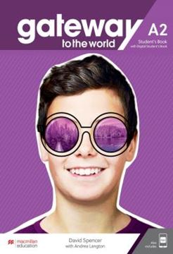 Imagem de GATEWAY TO THE WORLD A2 STUDENT´S BOOK WITH STUDENT´S APP AND DIGITAL STUDENT´S BOOK