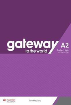 Imagem de GATEWAY TO THE WORLD A2 TEACHER´S BOOK WITH TEACHER´S APP