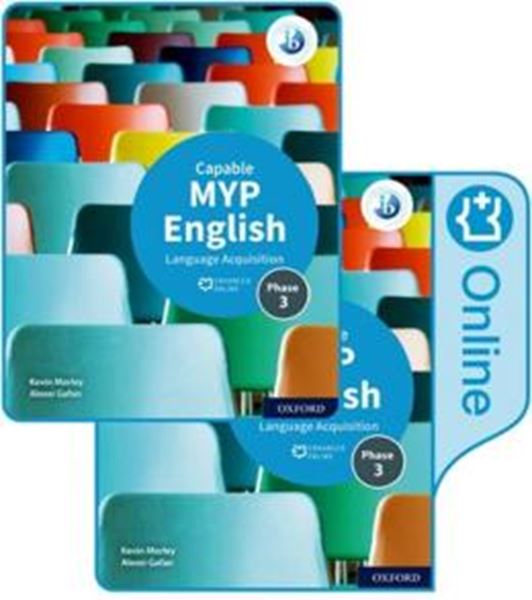 Picture of MYP ENGLISH LANGUAGE AQUISITION CAPABLE COURSE BOOK PK