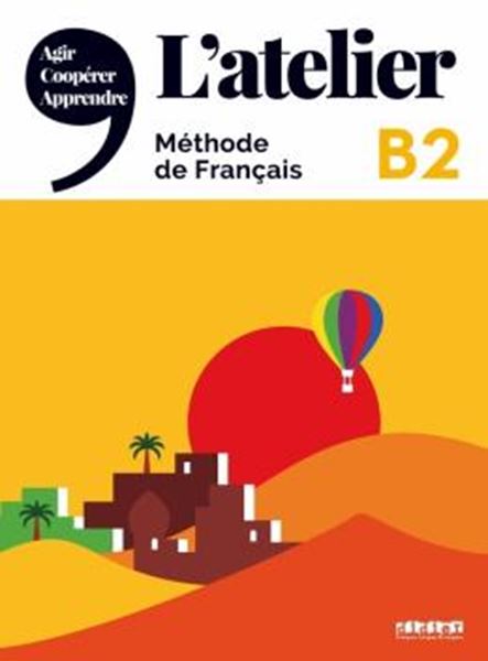 Picture of L´ATELIER B2 - LIVRE DE L´ELEVE + DVD-ROM + ONPRINT - EDITION 2021
