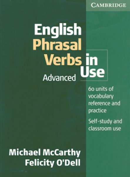 Picture of ENGLISH PHRASAL VERBS IN USE  ADVANCED