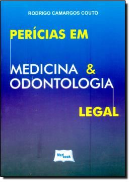 Imagem de PERICIAS EM MEDICINA E ODONTOLOGIA LEGAL