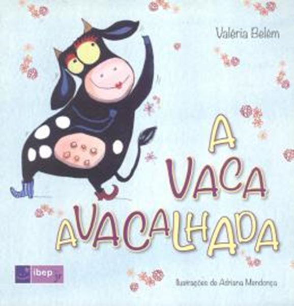 Picture of A VACA AVACALHADA