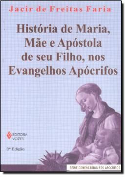 Imagem de HISTORIA DE MARIA, MAE E APOSTOLA DE SEU... 3ªED