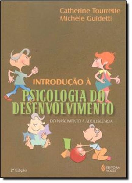 Picture of INTRODUCAO À PSICOLOGIA DO DESENVOLVIMENTO - 3ª ED