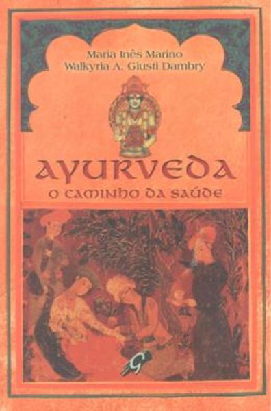 Picture of AYURVEDA - O CAMINHO DA SAUDE