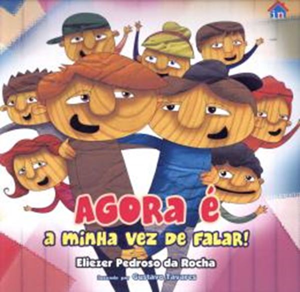 Picture of AGORA E A MINHA VEZ DE FALAR