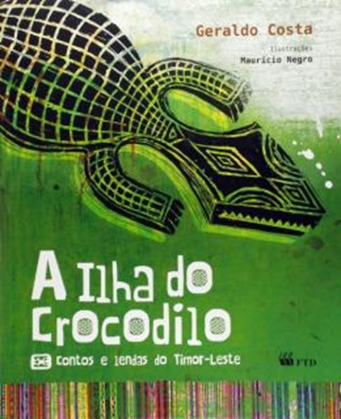 Picture of A ILHA DO CROCODILO - CONTOS E LENDAS DO TIMOR LESTE