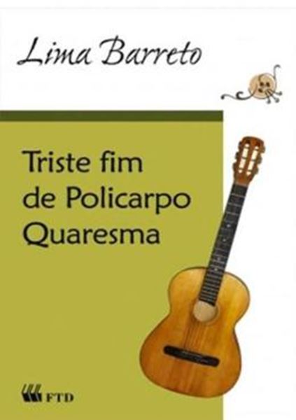 Picture of TRISTE FIM DE POLICARPO QUARESMA
