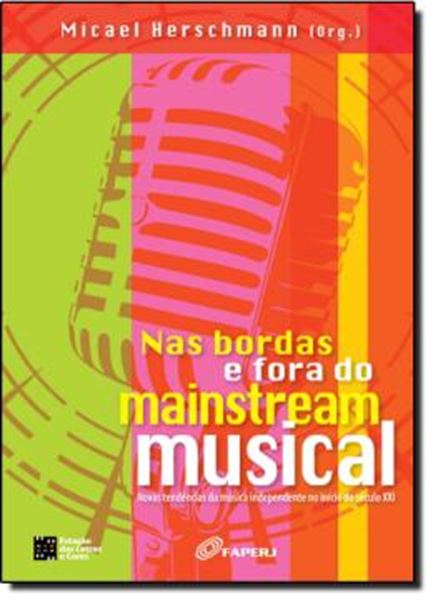 Picture of NAS BORDAS E FORA DO MAINSTREAM MUSICAL