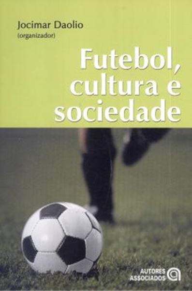 Picture of FUTEBOL, CULTURA E SOCIEDADE