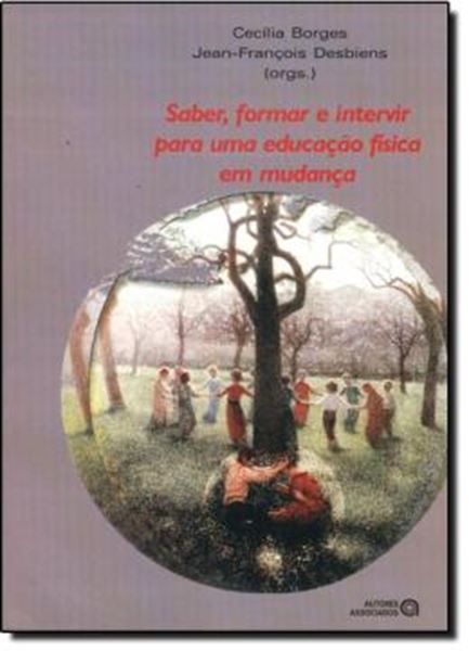 Picture of SABER, FORMAR E INTERVIR PARA UMA EDUCACAO FISICA EM MUDANCA