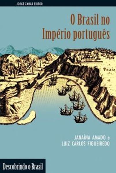 Picture of O BRASIL NO IMPERIO PORTUGUES