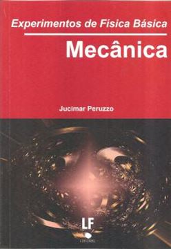 Imagem de EXPERIMENTOS DE FISICA BASICA -  MECANICA