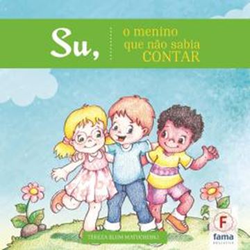 Imagem de SU, O MENINO QUE NAO SABIA CONTAR