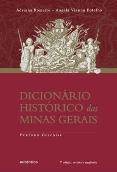 Picture of DICIONARIO HISTORICO DAS MINAS GERAIS - PERIODO COLONIAL