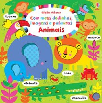 Imagem de ANIMAIS - COM MEUS DEDINHOS, IMAGENS E PALAVRAS