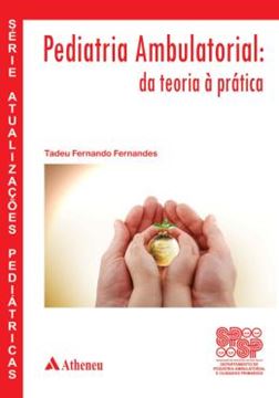 Imagem de PEDIATRIA AMBULATORIAL - DA TEORIA A PRATICA