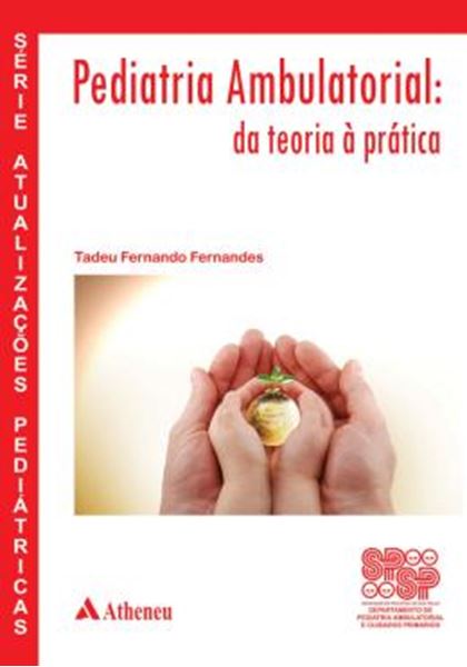 Picture of PEDIATRIA AMBULATORIAL - DA TEORIA A PRATICA