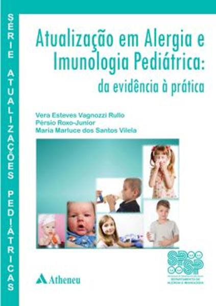 Picture of ATUALIZACAO EM ALERGIA E IMUNOLOGIA PEDIATRICA - DA EVIDENCIA A PRATICA