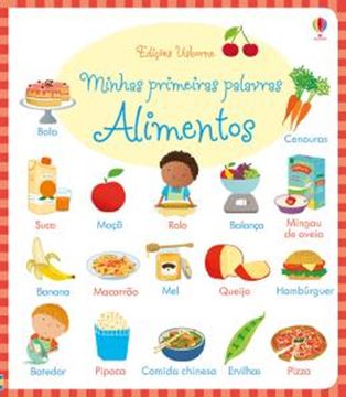 Imagem de ALIMENTOS - MINHAS PRIMEIRAS PALAVRAS