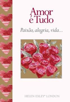 Imagem de AMOR E TUDO - PAIXAO, ALEGRIA, VIDA...