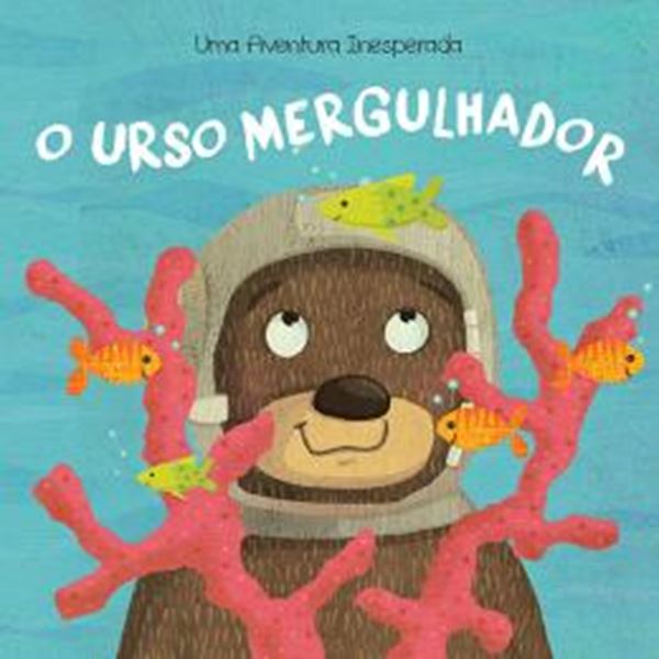 Picture of URSO MERGULHADOR, O - UMA AVENTURA INESPERADA