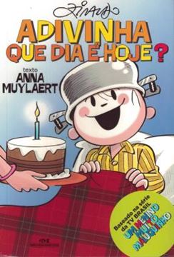 Imagem de ADIVINHA QUE DIA E HOJE?