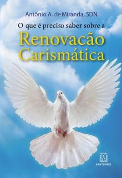 Imagem de O QUE E PRECISO SABER SOBRE A RENOVACAO CARISMATICA