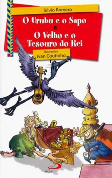 Picture of URUBU E O SAPO E O VELHO E O TESOURO DO REI, O