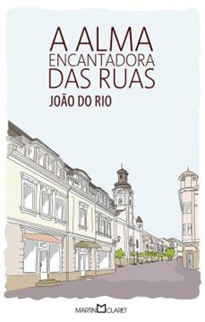 Imagem de ALMA ENCANTADORA DAS RUAS, A