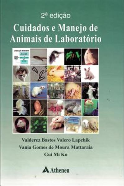 Picture of CUIDADOS E MANEJO DE ANIMAIS DE LABORATORIO - 2ª ED