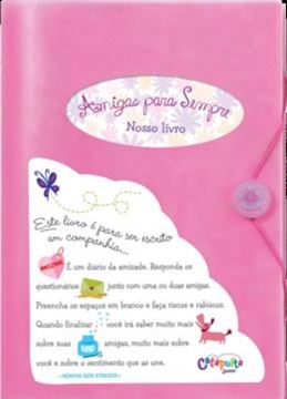 Imagem de AMIGAS PARA SEMPRE - CAPA ROSA