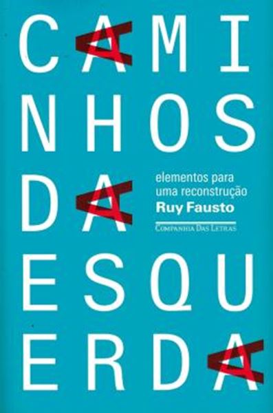 Picture of CAMINHOS DA ESQUERDA - ELEMENTOS PARA UMA RECONSTRUCAO