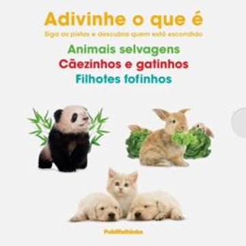 Imagem de ANIMAIS NA FAZENDA - CAEZINHOS E GATINHOS - FILHOTES FOFINHOS - KIT ADVINHE O QUE E - 1