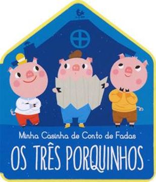 Imagem de TRES PORQUINHOS,OS  - MINHA CASINHA DE CONTO DE FADAS